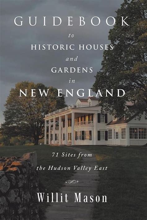 Book cover: Guidebook to historic houses and gardens in New England
